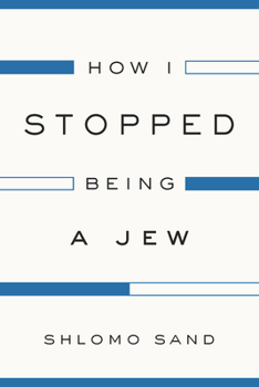 Hardcover How I Stopped Being a Jew Book