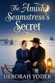 Paperback The Amish Seamstress's Secret (An Amish Romance) Book