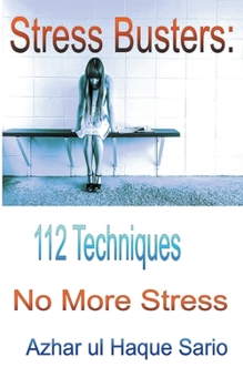 Paperback Stress Busters: 112 Techniques Book