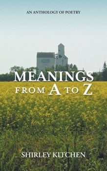 Paperback Meanings from A to Z: An Anthology of Poetry Book