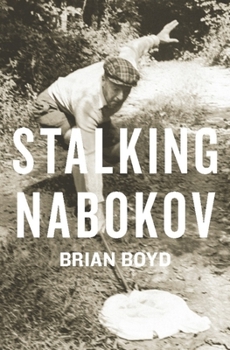 Hardcover Stalking Nabokov: Selected Essays Book