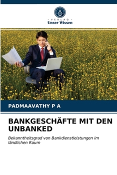 Paperback Bankgeschäfte Mit Den Unbanked [German] Book