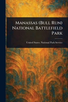 Paperback Manassas (Bull Run) National Battlefield Park Book