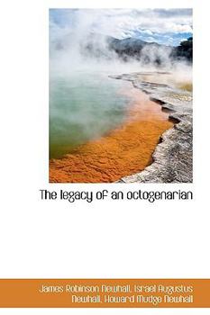 Paperback The Legacy of an Octogenarian [Large Print] Book