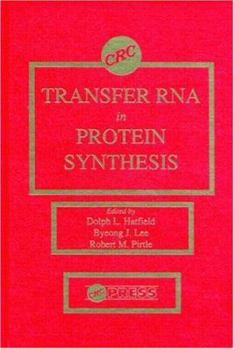 Hardcover Transfer RNA in Protein Synthesis Book