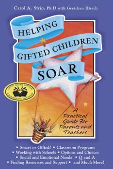 Paperback Helping Gifted Children Soar: A Practical Guide for Parents and Teachers Book