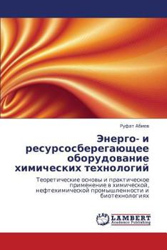 Paperback Energo- I Resursosberegayushchee Oborudovanie Khimicheskikh Tekhnologiy [Russian] Book