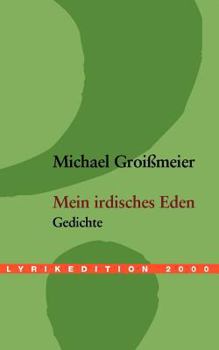 Paperback Mein irdisches Eden [German] Book