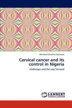 Paperback Cervical Cancer and Its Control in Nigeria Book