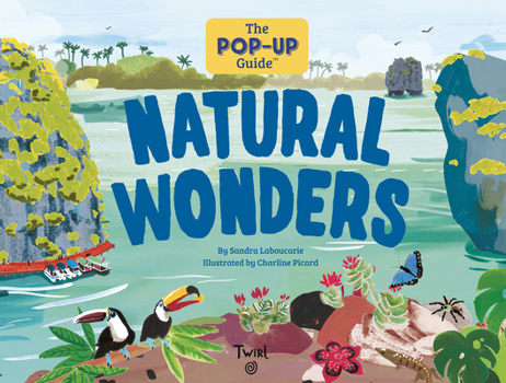 Hardcover The Pop-Up Guide: Natural Wonders Book