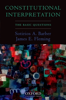Paperback Constitutional Interpretation: The Basic Questions Book