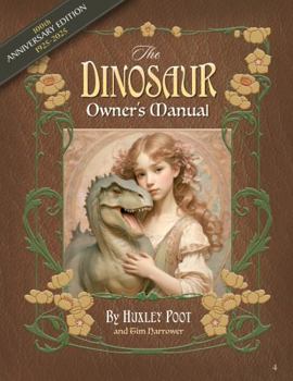 Hardcover The Dinosaur Owner's Manual Book
