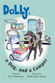 Paperback Dolly, a Dog, and a Camper Book