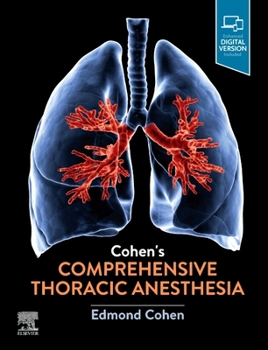 Hardcover Cohen's Comprehensive Thoracic Anesthesia Book