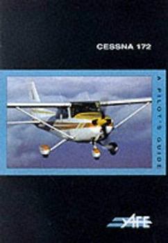 Paperback Cessna 172 : A Pilot's Guide Book