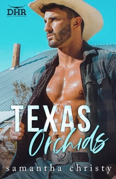 Paperback Texas Orchids (The Devil's Horn Ranch Series) Book