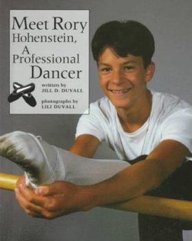 Hardcover Meet Rory Hohenstein, a Professional Dancer Book