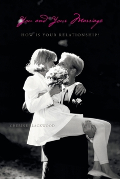 Paperback You and Your Marriage: How Is Your Relationship? Book