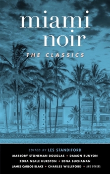 Paperback Miami Noir: The Classics Book