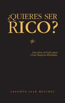 Paperback ¿Quieres Ser Rico? [Spanish] Book