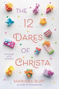Hardcover The 12 Dares of Christa: A Christmas Holiday Book for Kids Book