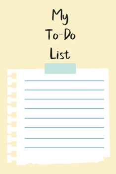 My To Do List: A simple book filled with lines that include check boxes.
