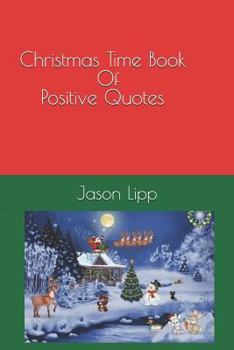 Paperback Christmas Time Book Of Positive Quotes Book