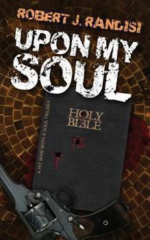 Upon My Soul - Book #1 of the Hitman with a Soul