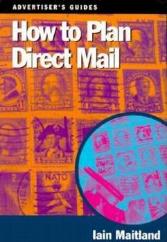 Paperback How to Plan Direct Mail (How to Guides) Book