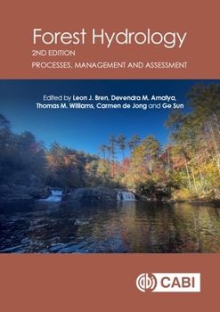 Hardcover Forest Hydrology: Processes, Management and Assessment Book
