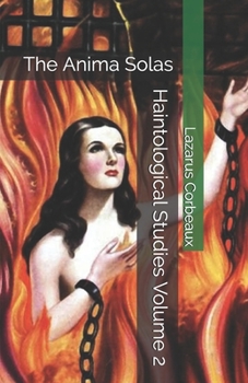 Paperback Haintological Studies Volume 2: The Anima Solas Book