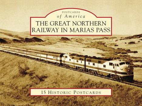 Ring-bound The Great Northern Railway in Marias Pass Book