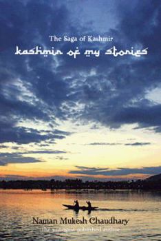 Paperback The Saga of Kashmir: Kashmir of My Stories Book