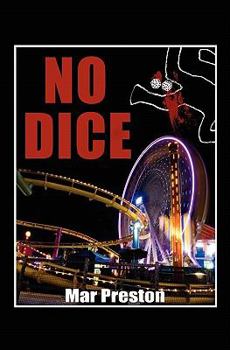 Paperback No Dice: A Detective Dave Mason Mystery Book I Book