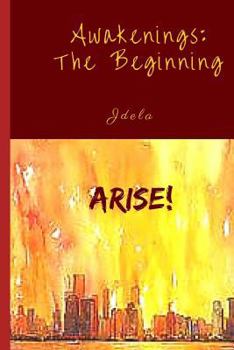 Paperback Awakenings: The Beginning: Arise! Book