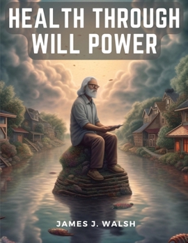 Paperback Health through Will Power Book