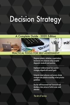 Paperback Decision Strategy A Complete Guide - 2020 Edition Book