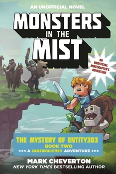 Monsters in the Mist - Book #17 of the Gameknight999, Minecraft Series