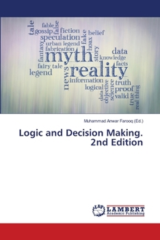 Logic and Decision Making. 2nd Edition