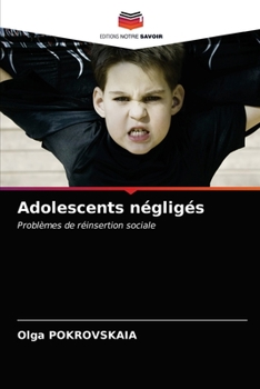 Paperback Adolescents négligés [French] Book