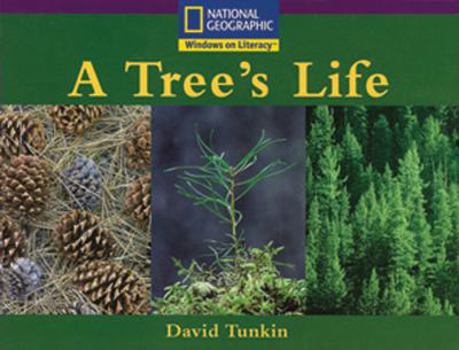 Paperback Windows on Literacy Early (Science: Life Science): A Tree's Life Book