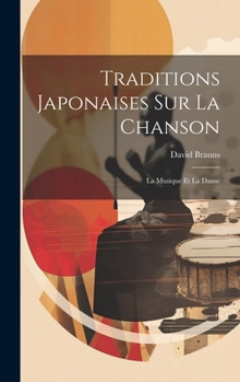 Traditions Japonaises Sur La Chanson: La Musique Et La Danse