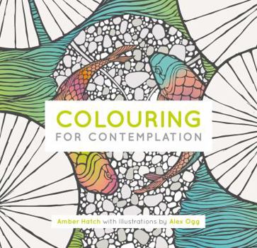 Paperback Colouring for Contemplation Book