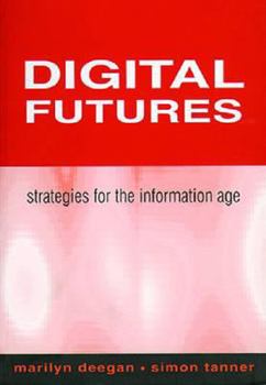 Paperback Digital Futures: Stragetgies for Book