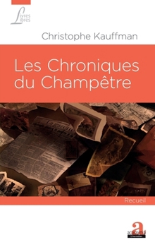 Paperback Les Chroniques du Champêtre [French] Book