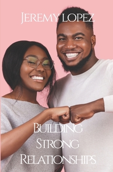 Paperback Building Strong Relationships Book
