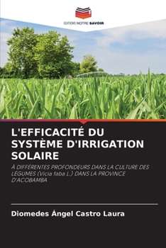 Paperback L'Efficacité Du Système d'Irrigation Solaire [French] Book
