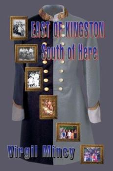 Hardcover East of Kingston South of Here Book
