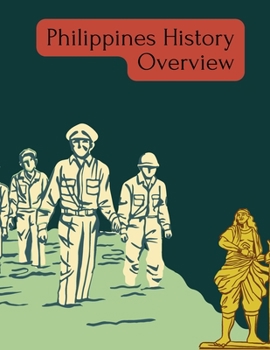 Paperback Philippines History Overview: The Pearl of the Orient Book