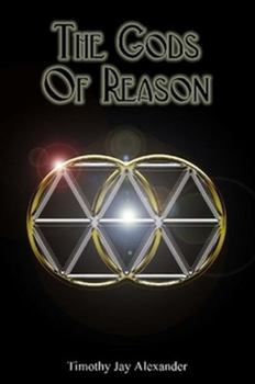 Paperback The Gods of Reason: An Authentic Theology for Modern Hellenismos Book